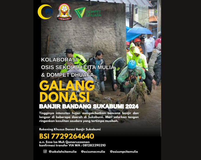 OSIS CITA MULIA GALANG DONASI BANJIR SUKABUMI 2024